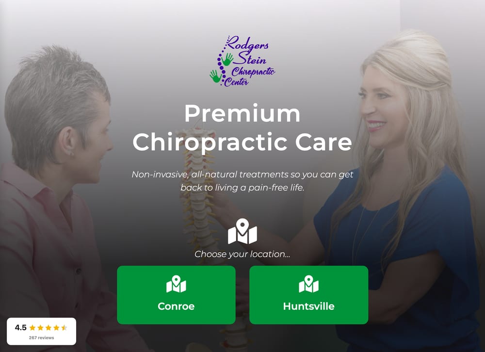 Rodgers-Stein Chiropractic — Conroe & Huntsville, TX